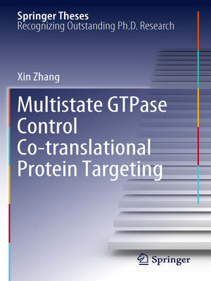 cover image of Multistate GTPase Control Co-translational Protein Targeting
